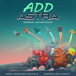 Add Astra Original Soundtrack. Передняя обложка. Нажмите, чтобы увеличить. Add Astra Original Soundtrack. Передняя обложка. Нажмите, чтобы увеличить.