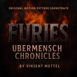 FURIES. Ubermensch Chronicles Original Moion Picture Soundtrack - Single. Передняя обложка. Нажмите, чтобы увеличить. FURIES. Ubermensch Chronicles Original Moion Picture Soundtrack - Single. Передняя обложка. Нажмите, чтобы увеличить.