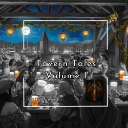 Tavern Tales, Vol. 1 Fantasy Tavern Soundtrack. Передняя обложка. Нажмите, чтобы увеличить. Tavern Tales, Vol. 1 Fantasy Tavern Soundtrack. Передняя обложка. Нажмите, чтобы увеличить.