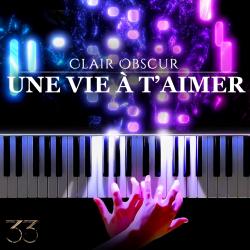 Une Vie à T'aimer Piano Version - Single. Передняя обложка. Нажмите, чтобы увеличить. Une Vie à T'aimer Piano Version - Single. Передняя обложка. Нажмите, чтобы увеличить.