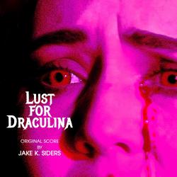Lust for Draculina Orginal Score. Передняя обложка. Нажмите, чтобы увеличить. Lust for Draculina Orginal Score. Передняя обложка. Нажмите, чтобы увеличить.