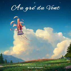 Au gré du vent Original Soundtrack - EP. Передняя обложка. Нажмите, чтобы увеличить. Au gré du vent Original Soundtrack - EP. Передняя обложка. Нажмите, чтобы увеличить.