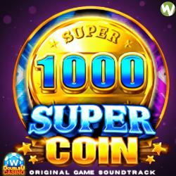 Super Coin 1000 DoubleU Casino Original Game Soundtrack - Single. Передняя обложка. Нажмите, чтобы увеличить. Super Coin 1000 DoubleU Casino Original Game Soundtrack - Single. Передняя обложка. Нажмите, чтобы увеличить.