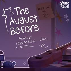 The August Before Original Game Soundtrack - EP. Передняя обложка. Нажмите, чтобы увеличить. The August Before Original Game Soundtrack - EP. Передняя обложка. Нажмите, чтобы увеличить.