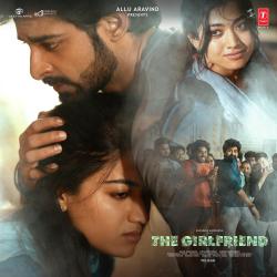 The Girlfriend Original Motion Picture Soundtrack TELUGU. Передняя обложка. Нажмите, чтобы увеличить. The Girlfriend Original Motion Picture Soundtrack TELUGU. Передняя обложка. Нажмите, чтобы увеличить.