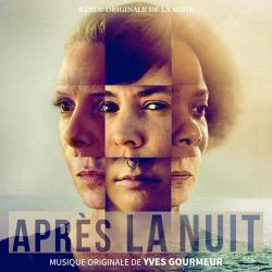 Après la nuit Bande originale de la série. Передняя обложка. Нажмите, чтобы увеличить. Après la nuit Bande originale de la série. Передняя обложка. Нажмите, чтобы увеличить.