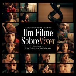 Um Filme SobreViver Original Motion Picture Soundtrack. Передняя обложка. Нажмите, чтобы увеличить. Um Filme SobreViver Original Motion Picture Soundtrack. Передняя обложка. Нажмите, чтобы увеличить.