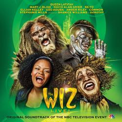 The Wiz LIVE! Original Soundtrack of the NBC Television Event. Передняя обложка. Нажмите, чтобы увеличить.