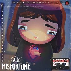 Little Misfortune Side A Original Game Soundtrack. Передняя обложка. Нажмите, чтобы увеличить. Little Misfortune Side A Original Game Soundtrack. Передняя обложка. Нажмите, чтобы увеличить.