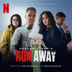 Run Away Soundtrack from the Netflix Series. Передняя обложка. Нажмите, чтобы увеличить. Run Away Soundtrack from the Netflix Series. Передняя обложка. Нажмите, чтобы увеличить.