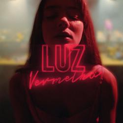 Luz Vermelha Original Series Soundtrack. Передняя обложка. Нажмите, чтобы увеличить.