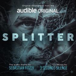 Splitter Original Podcast Soundtrack Original Score. Передняя обложка. Нажмите, чтобы увеличить.
