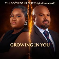 Growing in You-Till Death Do Us Part Original Soundtrack - Single. Передняя обложка. Нажмите, чтобы увеличить.