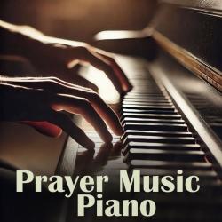 Prayer Music Piano. Передняя обложка. Нажмите, чтобы увеличить.