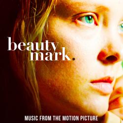 Beauty Mark Original Motion Picture Soundtrack. Передняя обложка. Нажмите, чтобы увеличить.