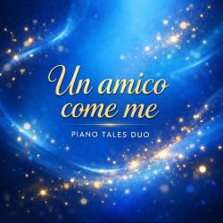 Un Amico Come Me - Single. Передняя обложка. Нажмите, чтобы увеличить.