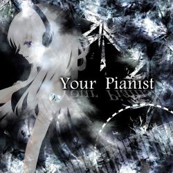 Your Pianist. Передняя обложка. Нажмите, чтобы увеличить.