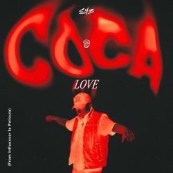 Coca Love From Influencer La Película - Single. Передняя обложка. Нажмите, чтобы увеличить.