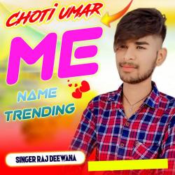 Choti Umar Me Name Trending - Single. Передняя обложка. Нажмите, чтобы увеличить.