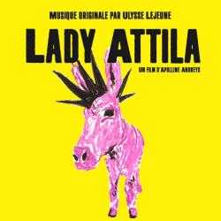 Lady Attila Bande Originale du Film. Передняя обложка. Нажмите, чтобы увеличить.