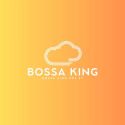 Bossa King Vol.27 Original Soundtrack. Передняя обложка. Нажмите, чтобы увеличить. Bossa King Vol.27 Original Soundtrack. Передняя обложка. Нажмите, чтобы увеличить.