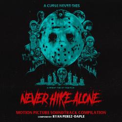 Never Hike Alone Original Motion Picture Soundtrack Compilation. Передняя обложка. Нажмите, чтобы увеличить.