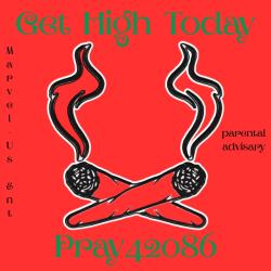 Get High Today - Single. Передняя обложка. Нажмите, чтобы увеличить.