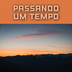 Passando um Tempo - Single. Передняя обложка. Нажмите, чтобы увеличить.