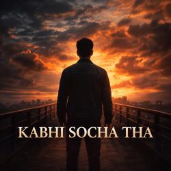KABHI SOCHA THA - Single. Передняя обложка. Нажмите, чтобы увеличить. KABHI SOCHA THA - Single. Передняя обложка. Нажмите, чтобы увеличить.