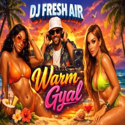 Warm Gyal - Single. Передняя обложка. Нажмите, чтобы увеличить. Warm Gyal - Single. Передняя обложка. Нажмите, чтобы увеличить.