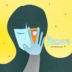Demure - Single. Передняя обложка. Нажмите, чтобы увеличить. Demure - Single. Передняя обложка. Нажмите, чтобы увеличить.