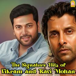 The Signature Hits of Vikram and Jayam Ravi. Передняя обложка. Нажмите, чтобы увеличить.