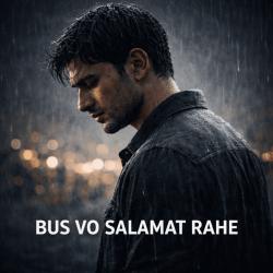 BUS VO SALAMAT RAHE - Single. Передняя обложка. Нажмите, чтобы увеличить.