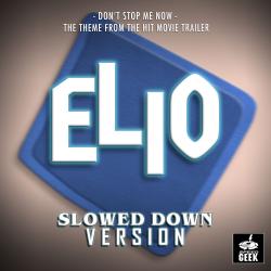 Don't Stop Me Now From Don't Stop Me Now From