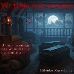 Yo tenía diez marinos Banda sonora del audiolibro homónimo. Передняя обложка. Нажмите, чтобы увеличить.