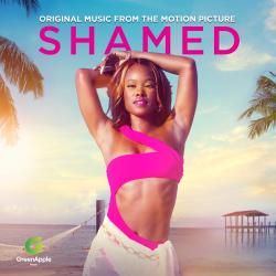 Shamed Original Motion Picture Soundtrack. Передняя обложка. Нажмите, чтобы увеличить. Shamed Original Motion Picture Soundtrack. Передняя обложка. Нажмите, чтобы увеличить.