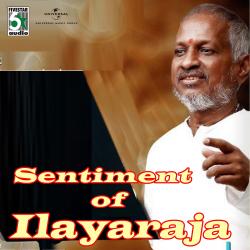 Sentiment Of Ilayaraja. Передняя обложка. Нажмите, чтобы увеличить.