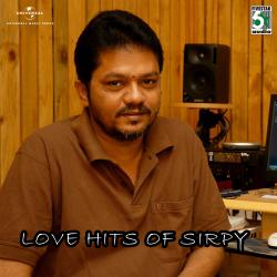 Love Hits Of Sirpy. Передняя обложка. Нажмите, чтобы увеличить.