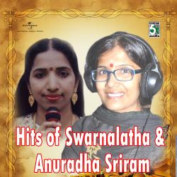 Hits Of Swarnalatha And Anuradha Sriram. Передняя обложка. Нажмите, чтобы увеличить.