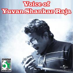 Voice Of Yuvan Shankar Raja. Передняя обложка. Нажмите, чтобы увеличить.