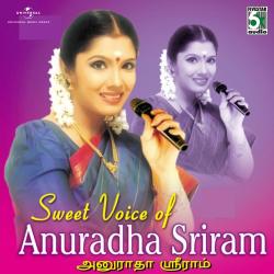 Sweet Voice Of Anuradha Sriram. Передняя обложка. Нажмите, чтобы увеличить.