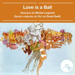 Love Is A Ball Original Motion Picture Soundtrack. Передняя обложка. Нажмите, чтобы увеличить.