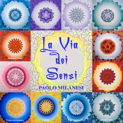 La via dei sensi Original Soundtrack. Передняя обложка. Нажмите, чтобы увеличить. La via dei sensi Original Soundtrack. Передняя обложка. Нажмите, чтобы увеличить.