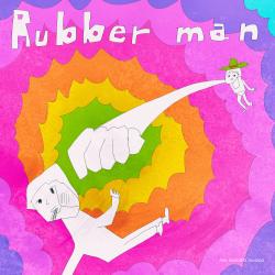 Rubber Man - Single. Передняя обложка. Нажмите, чтобы увеличить. Rubber Man - Single. Передняя обложка. Нажмите, чтобы увеличить.