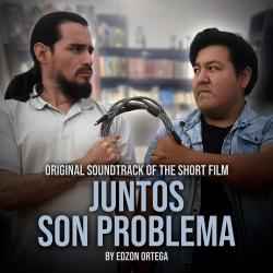 JUNTOS SON PROBLEMA Original Motion Picture Soundtrack - EP. Передняя обложка. Нажмите, чтобы увеличить. JUNTOS SON PROBLEMA Original Motion Picture Soundtrack - EP. Передняя обложка. Нажмите, чтобы увеличить.
