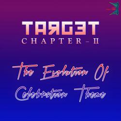 The Evolution Of Celebration Theme From Target-Chapter 2 - Single. Передняя обложка. Нажмите, чтобы увеличить. The Evolution Of Celebration Theme From Target-Chapter 2 - Single. Передняя обложка. Нажмите, чтобы увеличить.