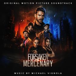 Forsaken Mercenary Original Motion Picture Soundtrack - Single. Передняя обложка. Нажмите, чтобы увеличить.