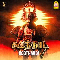 Koothaadi Original Motion Picture Soundtrack - EP. Передняя обложка. Нажмите, чтобы увеличить.