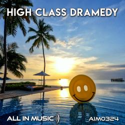 High Class Dramedy. Передняя обложка. Нажмите, чтобы увеличить.