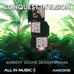 Conquest Invasion - Ambient Sound Design Drama. Передняя обложка. Нажмите, чтобы увеличить.